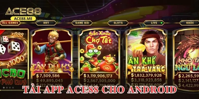 Cách tải app ACE88 cho các thiết bị Android